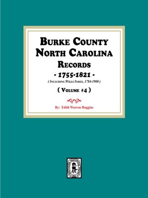cover image of Burke County, North Carolina Land Records 1779-1790, Volume #4